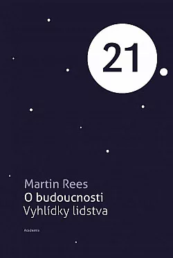 O budoucnosti: Vyhlídky lidstva