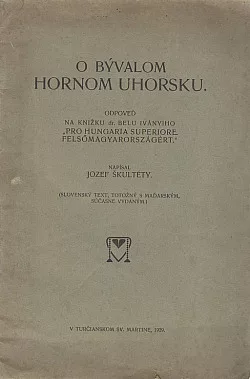O bývalom Hornom Uhorsku