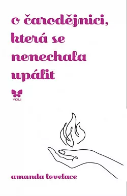 O čarodějnici, která se nenechala upálit