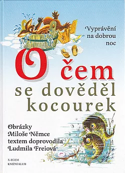 O čem se dověděl kocourek