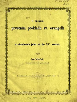 O českém prvotním překladu svatých evangelii