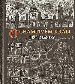 O chamtivém králi