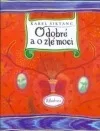 O dobré a o zlé moci