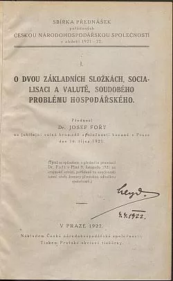O dvou základních složkách, socialisaci a valutě, soudobého problému hospodářského