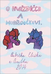O Hvězdičce a Modroočkovi