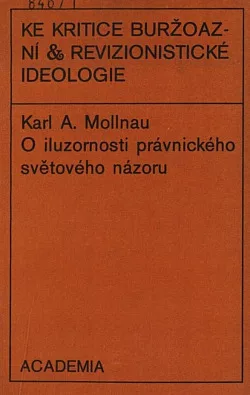 O iluzornosti právnického světového názoru