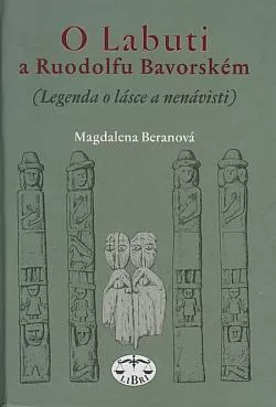 O Labuti a Ruodolfu Bavorském