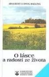 O lásce a radosti ze života
