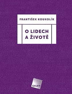 O lidech a životě