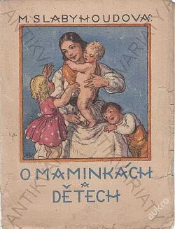 O maminkách a dětech