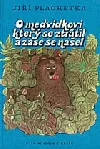 O medvídkovi, který se ztratil a zase našel