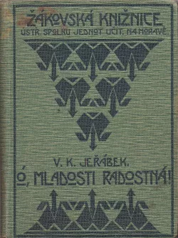 Ó, mladosti radostná