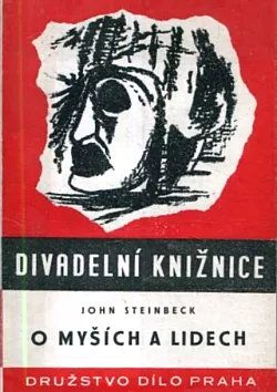 O myších a lidech: hra o třech dějstvích