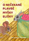 O nečekané plavbě myšky Elišky