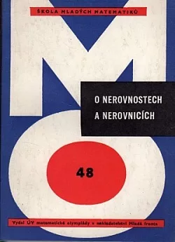 O nerovnostech a nerovnicích