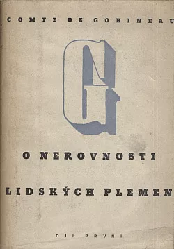 O nerovnosti lidských plemen - díl první