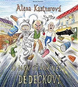 O nevyřáděném dědečkovi
