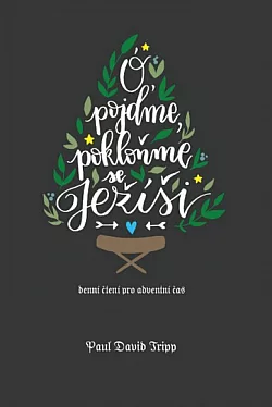 Ó pojďme, pokloňme se Ježíši
