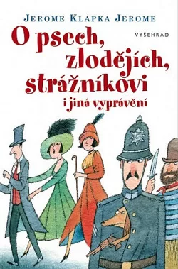 O psech, zlodějích, strážníkovi i jiná vyprávění