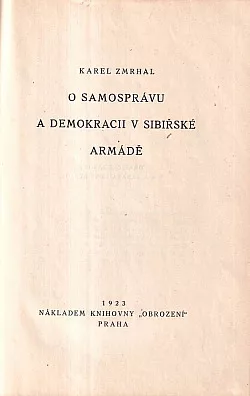 O samosprávu a demokracii v sibiřské armádě