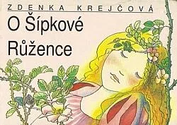O Šípkové Růžence