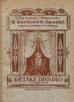O šlechetném čaroději