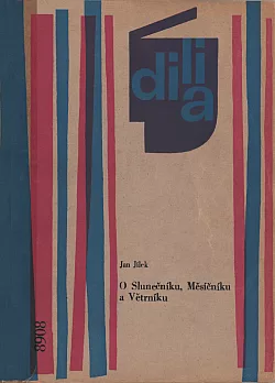 O Slunečníku, Měsíčníku a Větrníku