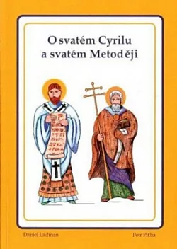 O svatém Cyrilu a svatém Metoději