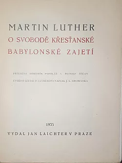 O svobodě křesťanské. Babylonské zajetí