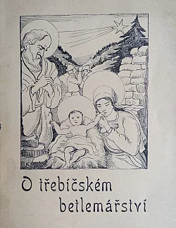 O třebíčském betlemářství
