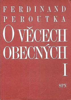 O věcech obecných I.
