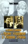 O věrném filmování Antonie Nedošínské a Theodora Pištěka