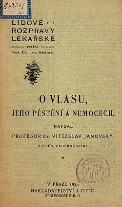 O vlasu, jeho pěstění a nemocech