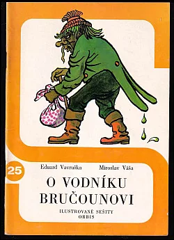 O vodníku Bručounovi, Trápení vodníka Vincka