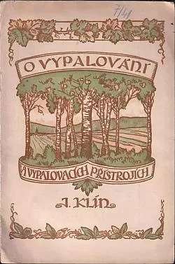 O vypalování a vypalovacích přístrojích