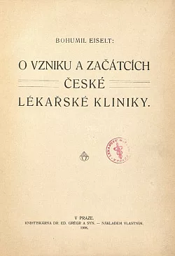 O vzniku a začátcích české lékařské kliniky
