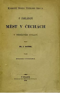 O zakládání měst v Čechách ve třináctém století