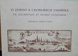 O zdraví a chorobách Uhorska