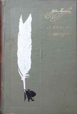 O živých, o mrtvých - 1. díl