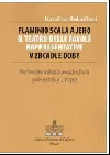 Obálka titulu Flaminio Scala a jeho Il Teatro delle Favole rappresentative v zrcadle doby Flaminio Scala a jeho Il Teatr
