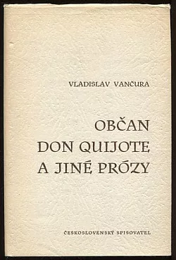Občan don Quijote a jiné prózy