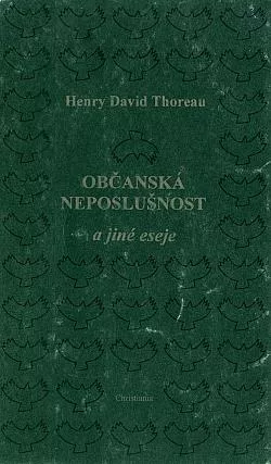 Občanská neposlušnost a jiné eseje