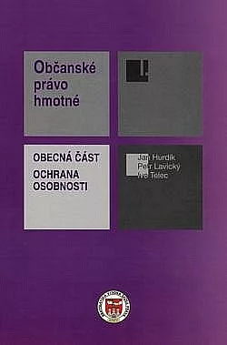 Občanské právo hmotné - Obecná část: Ochrana osobnosti