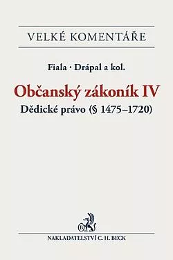 Občanský zákoník IV: Dědické právo (§ 1475-1720)