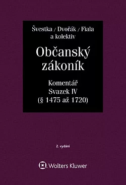 Občanský zákoník – Komentář. Svazek IV