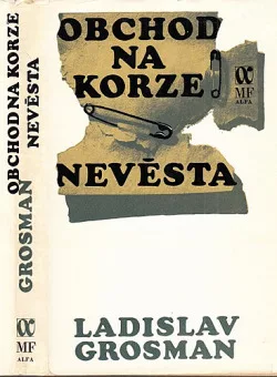 Obchod na korze / Nevěsta