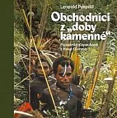 Obchodníci z „doby kamenné“: Papuánští Kapaukové z Nové Guineje