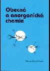 Obecná a anorganická chemie