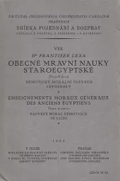 Obecné mravní nauky staroegyptské: svazek první