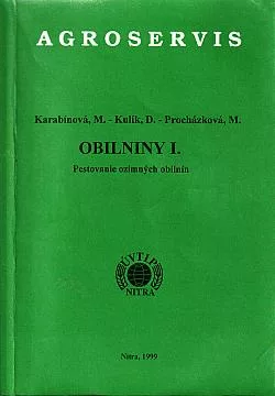Obilniny I. - Pestovanie ozimných obilnín